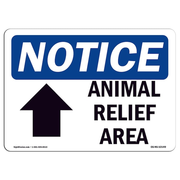 OSHA Notice Sign, 3.5" Height, Animal Relief Area (Up Arrow) Sign With Symbol, Landscape, 10PK